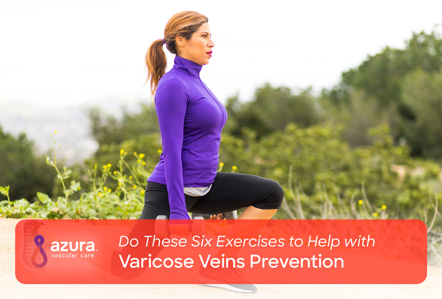 Six Exercises to Help Prevent Varicose Veins