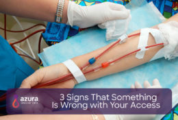 Possible Dialysis Access Complications | Types of Access