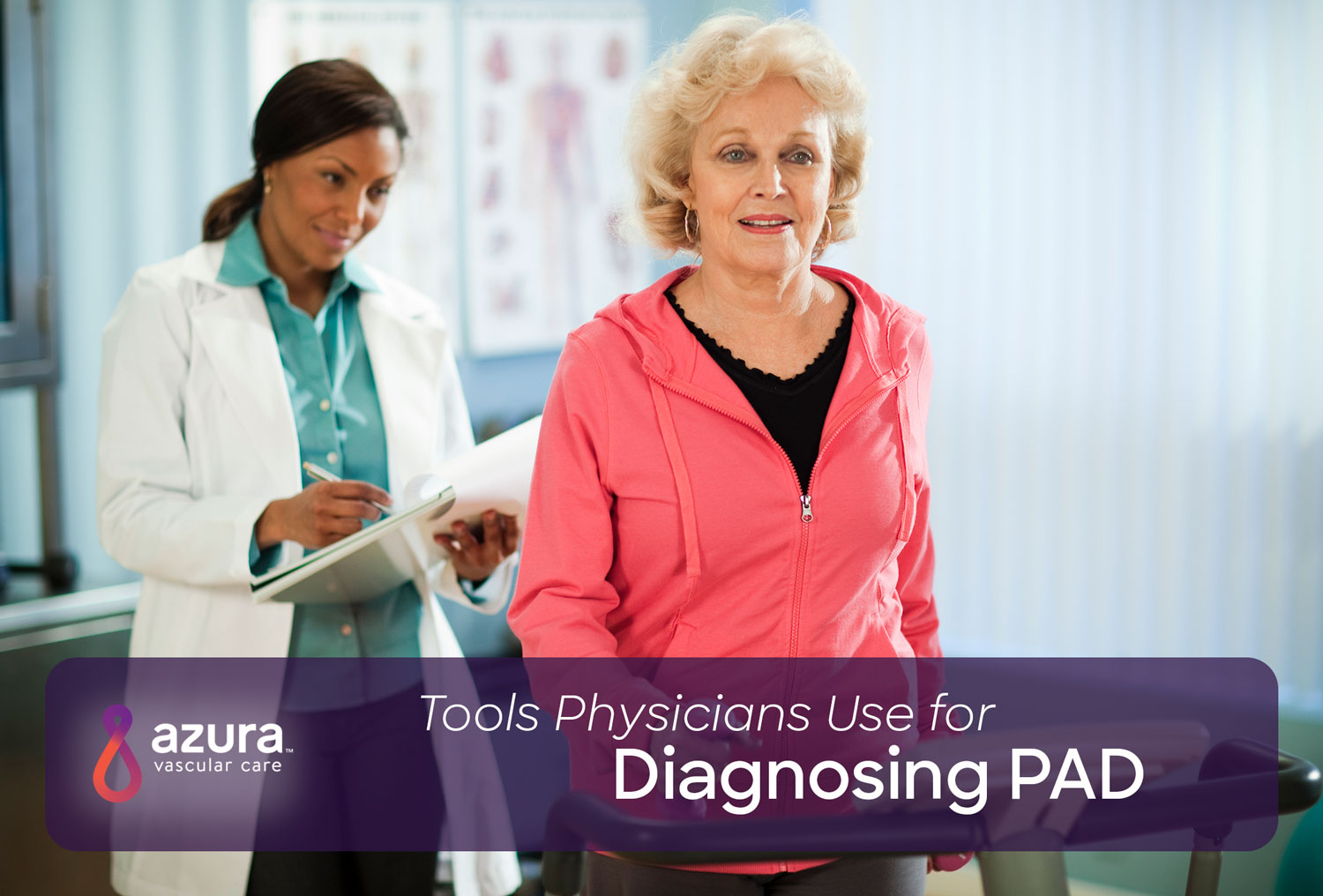 Tools Physicians Use For Diagnosing PAD | Azura Vascular Care